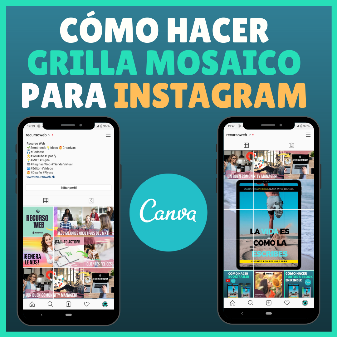 Lee más sobre el artículo Cómo hacer una Grilla para Instagram con Canva